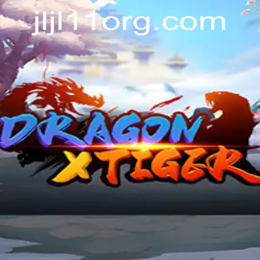 Exploring DragonXTiger: A Strategic Adventure with JLJL11